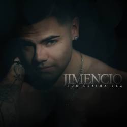 jimencio-porultimavez