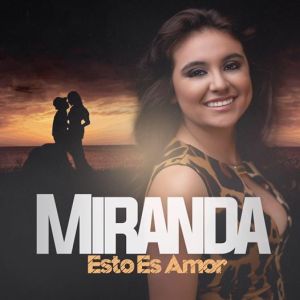 miranda-estoesamor-cover