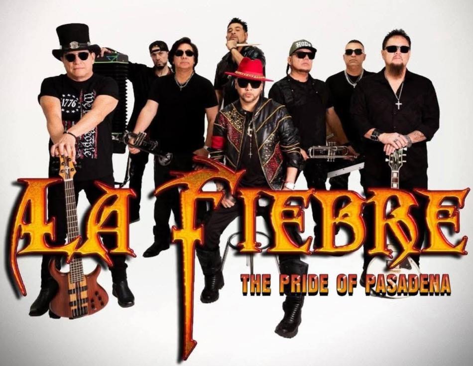 La Fiebre - Pride of Pasadena